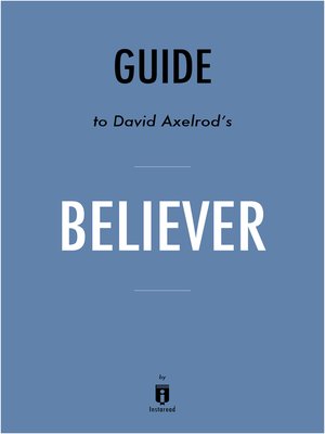 cover image of Guide to David Axelrod's Believers by Instaread